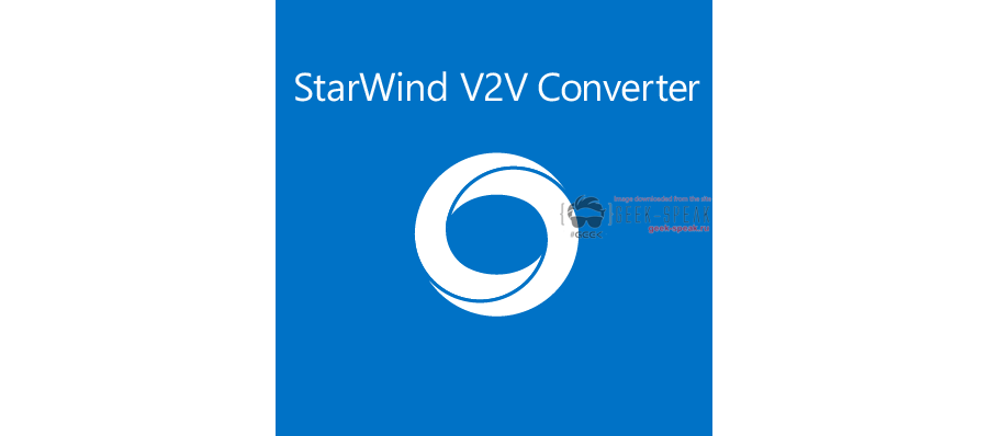 StarWind V2V Converter